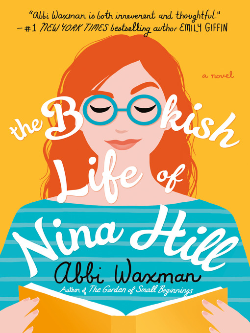 Title details for The Bookish Life of Nina Hill by Abbi Waxman - Wait list